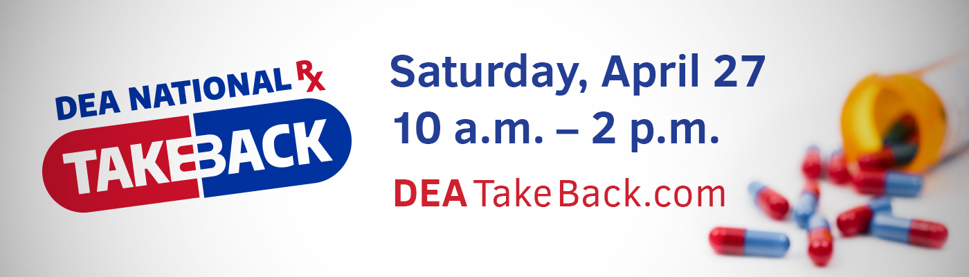 DEA Drug Take Back Day April 2019